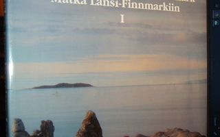 Matka Länsi-Finnmarkiin I  ( 1 p. 1995 ) SIS. POSTIKULUN !