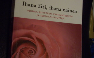 Mitra Vasara: Ihana äiti, ihana nainen (2016) Sis.postikulut