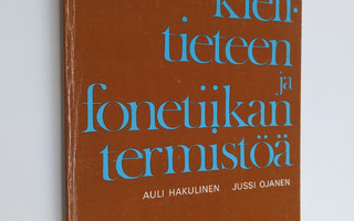 Auli Hakulinen : Kielitieteen ja fonetiikan termistöä