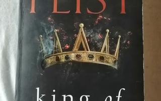 Feist, Raymond E.: Firemane Saga book 1: King of Ashes
