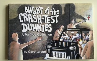 Gary Larson: Night of the Crash-test dummies