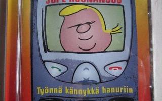 JOPE RUONANSUU: Työnnä kännykkä hanuriin - CD