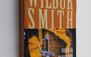 Wilbur Smith : Vihan ja rakkauden perintö