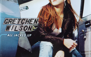 Gretchen Wilson • All Jacked Up CD