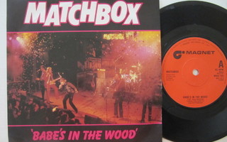 Matchbox Babe's In The Wood 7" sinkku