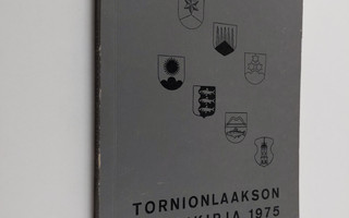 Tornionlaakson vuosikirja = Tornedalens årsbok 1975