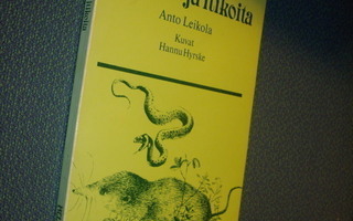 Anto Leikola: Otuksia ja itikoita (1981) Sis.postikulut