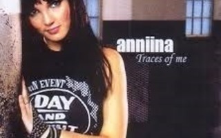 ANNIINA - Traces Of Me