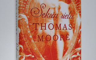 Thomas Moore : Seksin sielu