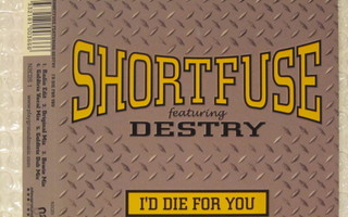 Shortfuse • I'd Die For You CD Maxi-Single