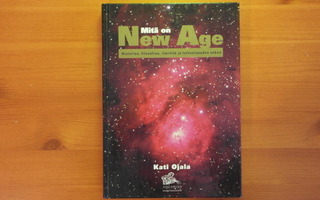 Kati Ojala:Mitä on New Age.1.P.1994.Sid.