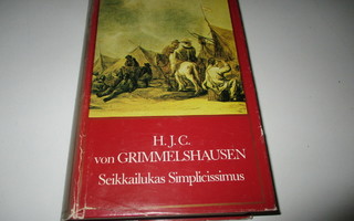 H. J. Cc von Grimmelshausen Seikkailukas Simplicissimus