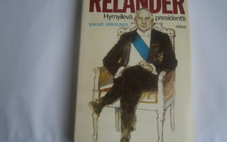 Sakari Virkkunen: Relander, Hymyilevä presidentti (1979, 1p)