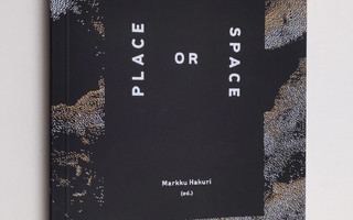 Place or space