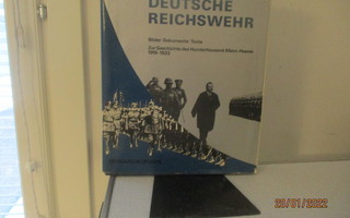 Wohlfeil-Dollinger, Die deutsche Reichswehr. Bilder- Dokumen