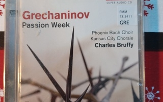 Grechaninov: Passion Week.