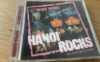 Hanoi Rocks - All those wasted years (cd)