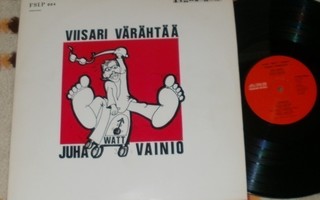 JUHA WATT VAINIO ~ Viisari Värähtää ~ LP Ex/Ex