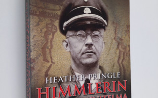 Heather Pringle : Himmlerin suuri suunnitelma : arjalaise...