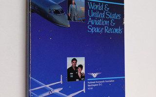 World and United States Aviation and Space Records