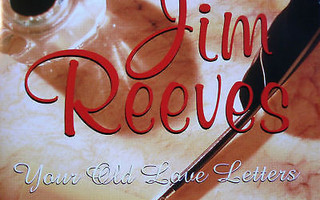 Jim Reeves • Your Old Love Letters CD