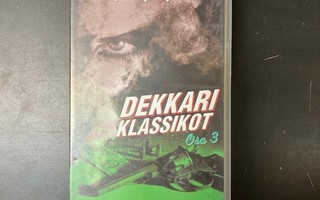 Dekkari klassikot - osa 3 VHS