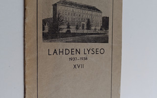 Lahden lyseo XVII : 1937-1938