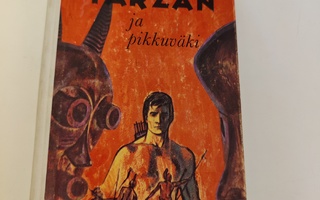 Edgar Rice Burroughs; Tarzan ja pikkuväki