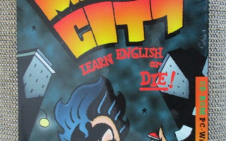 WELCOME TO MEAN CITY - LEARN ENGLISH OR DIE!