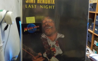 JIMI HENDRIX - LAST NIGHT LP EX-/VG++(+)