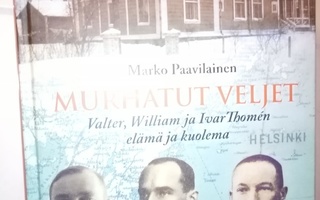 PAAVILAINEN :  MURHATUT VELJET