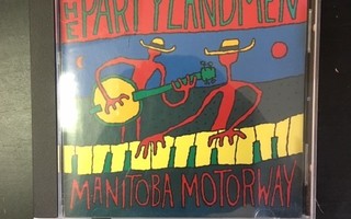 Partylandmen - Manitoba Motorway CD