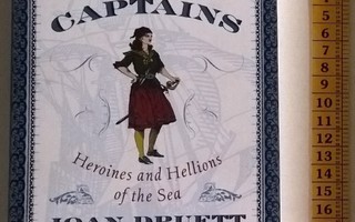 k, Joan Druett: She Captains. Heroines & Hellions of the Sea