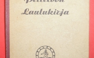 Pellervon Laulukirja   1939 1.p.