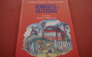 Sinikka ja Tiina Nopola: Heinähattu ja vilttitossu (2003)