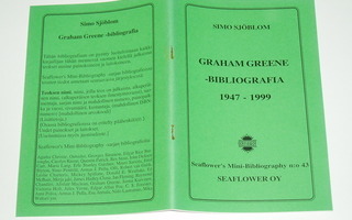 Simo Sjöblom: Graham Greene bibliografia 1947-1999