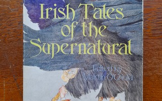 O’Griofa, Mairtin (toim.): Irish Tales of the Supernatural