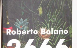 Roberto Bolano : 2666