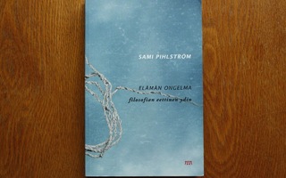 Sami Pihlström - Elämän ongelma