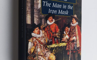 Alexandre Dumas : The man in the iron mask