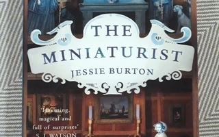 Jessie Burton : The Miniaturist / pokkari