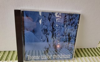 Ilkka Niemeläinen & Pentti Lahti:Tuonne taakse metsämaan CD