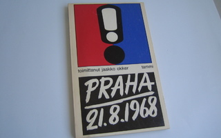 Jaakko Okker (toim.) - Praha 21.8.1968