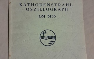 philips kathodenstrahl oszillioraph gm 3133 esite