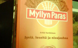 Erkki Sarkkinen JYVIÄ, LESEITÄ JA NISUJAUHOA ( 1 p. 2008 )