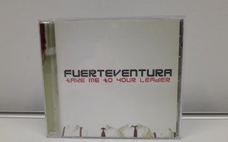 Fuerteventura - Take Me to Your Leader (cd)