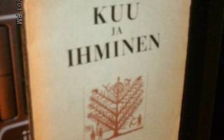 Knut Tallqvist: Kuu ja ihminen ( 1 p. 1938 ) Sis.postikulut