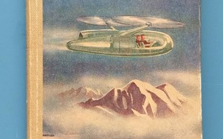 Pohjanmies, Juhani: Helikopteri 1946, poikien seikkailukirja