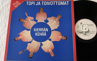 Topi Ja Toivottomat – Kierrän Kehää (SIISTI LP)