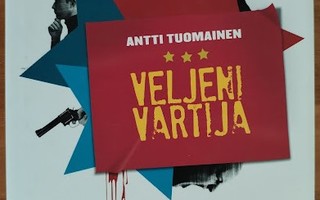 Antti Tuomainen: Veljeni vartija (2. painos)